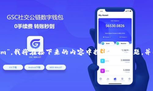 为了帮助您更好地理解“火币如何提到tokenim”，我将在接下来的内容中探讨这个主题，并同时回答一些相关问题。下面是一个和关键词。


如何在火币交易所提取Tokenim：完整指南