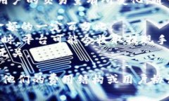 TOKENIM的手续费具体金额可能会根据不同的交易类